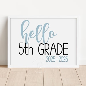 First Day of 5th Grade Sign, 1st Day of 5th GRADE, Hello 5th Grade Printable sign blue, Back to School Chalkboard Sign 5th grade boy BLUE101