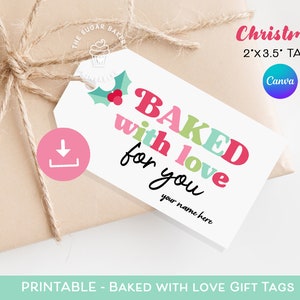 Druckbare Baked with Love Geschenkanhänger, Backwaren-Geschenkanhänger, bearbeitbarer Weihnachtsbevorzugungsanhänger, LEHRER-Personalangestellter Weihnachtsplätzchenaustausch
