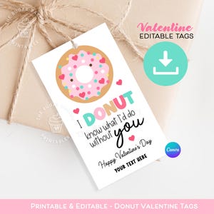 Etiqueta de donut imprimible para San Valentín, etiqueta de donut editable, donut sé lo que haría, etiqueta de donut para el día de San Valentín para maestros, estudiantes, personal, aula, niños