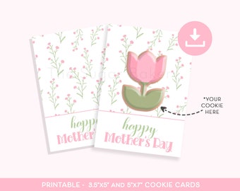 Happy Mother's Day COOKIE CARD, Printable 3.5"x5" & 5"x7" Mother's Day flowers Cookie card, Mother's Day Gift Floral Cookie Card pink green