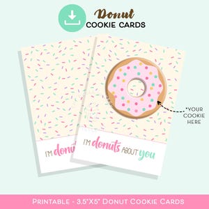 Ich bin DONUTS über SIE Cookie Karte, Valentinstag Cookie Karte, Donut Streusel Cookie Karte, 3.5 x 5 druckbare Mini Cookie Karte, Donut Valentinstag Karte