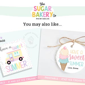 Pode incluir: Duas etiquetas imprim&iacute;veis com tema de ver&atilde;o. Uma etiqueta apresenta um cami&atilde;o de gelados com o texto "Have a sweet SUMMER". A outra etiqueta &eacute; uma etiqueta redonda com um cone de gelado e o texto "Have a sweet SUMMER".