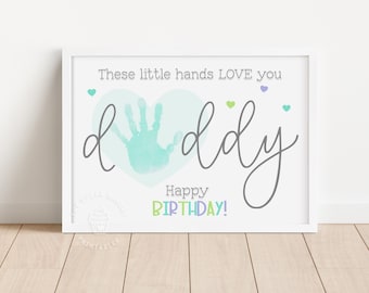 Buon compleanno papà, impronta della mano, regalo di compleanno stampabile per papà, arte dell'impronta della mano di neonati, bambini piccoli, ricordo, arte per neonati