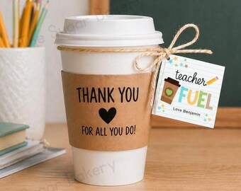 Teacher Fuel Coffee Tag Printable, First Day of School Teacher Gift, Back to School Teacher Appreciation Tag, Thank You Teacher Tag