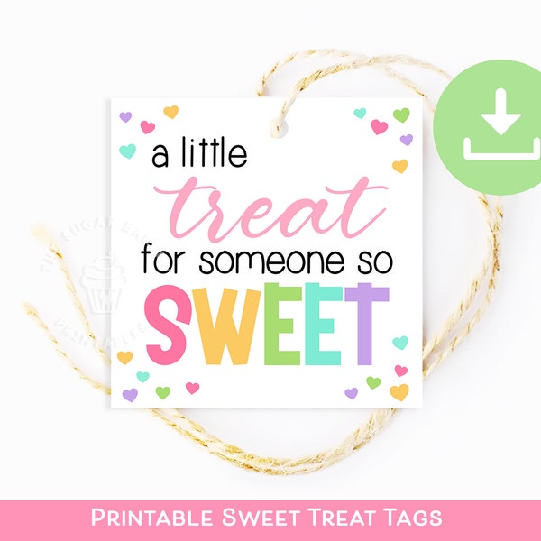 A little TREAT for someone so SWEET TAG, Birthday for her cookie tag, Back to School Teacher gift tag, Gift for Student Classmate Teacher