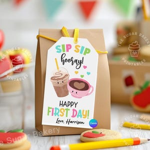 Sip Sip Hooray First Day of School Editable Gift Tag Thanks a Latte Printable Tag Coffee Teacher Gift Tag Back to School Favor Tag Printable