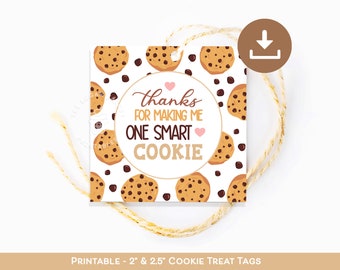 Thank you for making me ONE Smart Cookie tag, Teacher Appreciation Gift Tag, TEACHER Printable treat cookies tag, end of year gift teacher