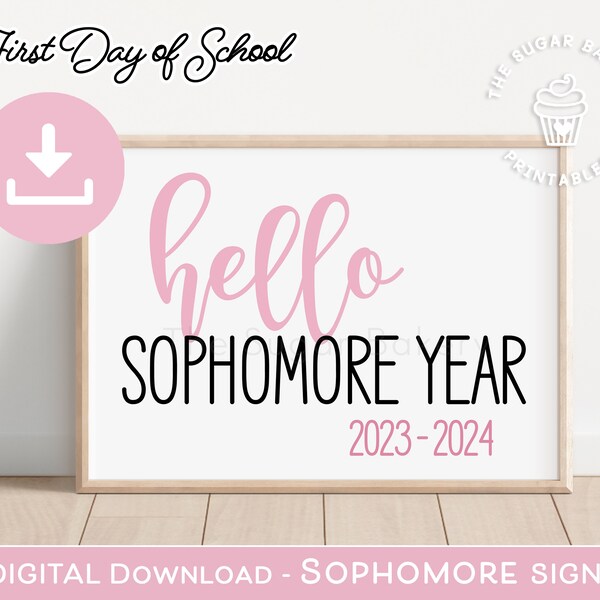 First Day of SOPHOMORE YEAR, 1st day of 10th Grade, Hello Sophomore Year Printable pink 2023-2024, back to school tenth printable PINK101