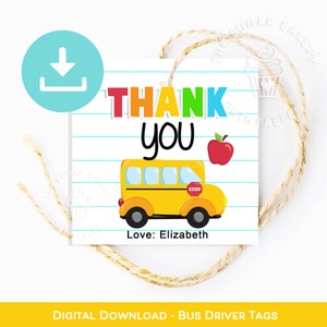 TAG Merci School BUS DRIVER, étiquettes d'appréciation des chauffeurs de bus, retour à l'école Premier jour d'école, étiquettes imprimables pour chauffeurs de bus, étiquettes de remerciement