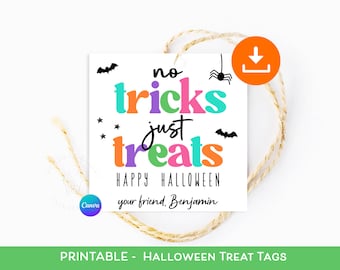 May include: Printable Halloween treat tags with a colorful "no tricks just treats" design. The tags are white with black text and colorful letters. The text "Happy Halloween" and "your friend, Benjamin" are also included.