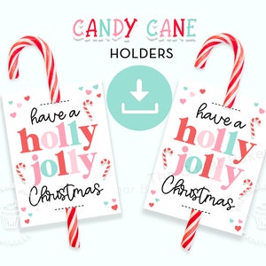 Porte-canne en bonbon de Noël Holly Jolly, étiquette imprimable de canne en bonbon, porte-canne en bonbon, porte-sucette de Noël, étiquette de bonbon de faveur de classe