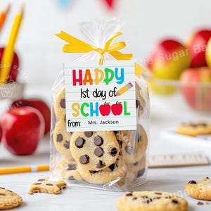 Happy 1st Day of School TAG. First day of school TEACHER Appreciation tags, back to school gift tag, gift for teacher printable Cookie Tags