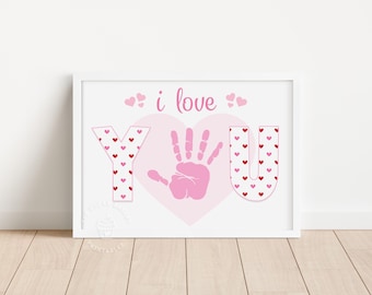 Valentine Handprint Art, Printable Valentine Craft, Preschool Toddler Handprint Footprint Craft, Gift for Mom Grandma from kids, I LOVE You
