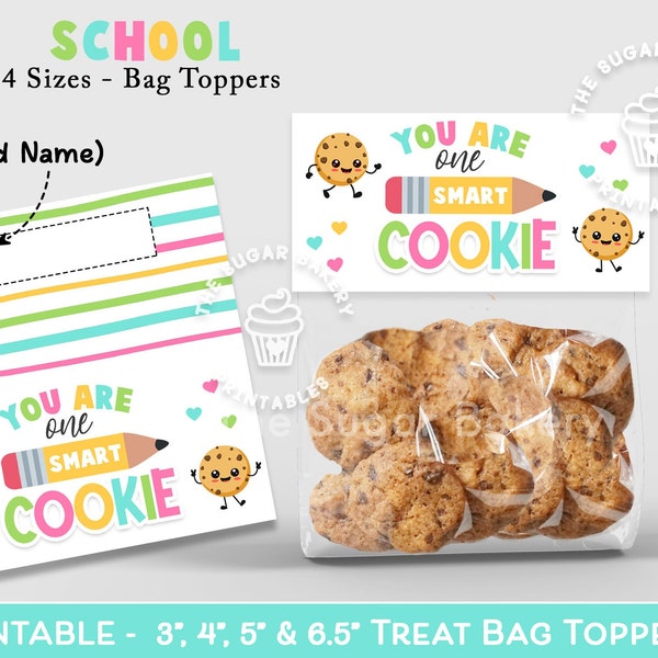 You are One Smart Cookie Bag Topper, Back to School TREAT Bag TOPPER, Gift for students, 1st First day of School PRINTABLE Cookie Bag Topper