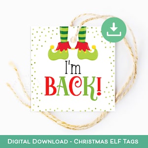 ESTOY DE VUELTA Etiquetas ELF, Etiquetas navideñas de elfos imprimibles, Etiqueta de galleta de elfos, Galletas de elfos, Imprimibles de Navidad de elfos, Regreso de elfos del Polo Norte Digital