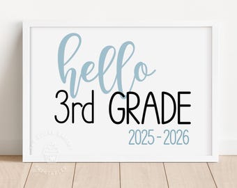 Printable First day of 3rd GRADE SIGN Hello 3rd Grade Sign first day of 3rd grade sign boy blue script minimalist digital download BLUE101