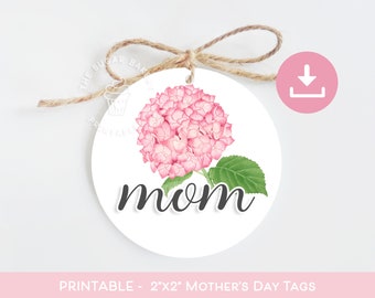 Printable Mom Gift Tags, Happy Mother's Day Tag, MOTHER'S Day Hydrangea TAG, Mothers Day Cookie Tag, Mothers Day Tags, Mom Birthday gift Tag
