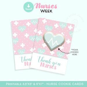 Krankenschwester Geschenk DANKE Cookie Karte druckbare NURSE Appreciation Week Krankenschwester Cookies Geschenk für Krankenschwestern Cookie Karte Nurse danke 3.5x5 & 5x7 Tag