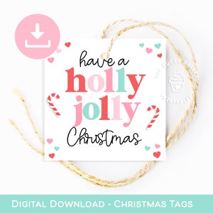 Haben Sie einen HOLLY JOLLY Weihnachts-Weihnachtsanhänger, süßen Leckerei-Cookie-Tag, druckbarer Weihnachtslehrer-Tag, Weihnachtsfestlichkeit-Cookie-Tag, Klassenzimmer für Süßigkeiten-Tags