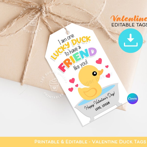 Printable Valentine Duck Tag, Lucky DUCK to have friend like you, EDITABLE Valentine rubber duck classroom favor non candy gift for kids tag