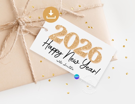 Editable New Years Tags 2026 Happy New Years Gift Tag for friend New Years party favor tag New Years Eve Printable Gold sparkling Wine Tags