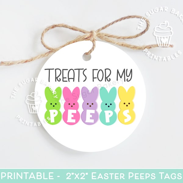 Treats for my PEEPS 2"x2" EASTER TAGS, Round Easter Cookie tags, Peeps Easter tags, Printable Easter Peeps basket gift tags sticker label