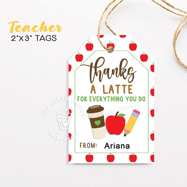 Thanks A Latte Teacher APPRECIATION Tags, Thanks a Latte Tags, Teacher Appreciation Week, Teacher Coffee Tags, Printable Teacher Gift Tags