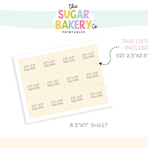 May include: A sheet of printable tags from The Sugar Bakery Co. Each tag is 2.5 x 2.5 inches square. The listing includes 12 tags per sheet. The sheet is 8.5 x 11 inches.