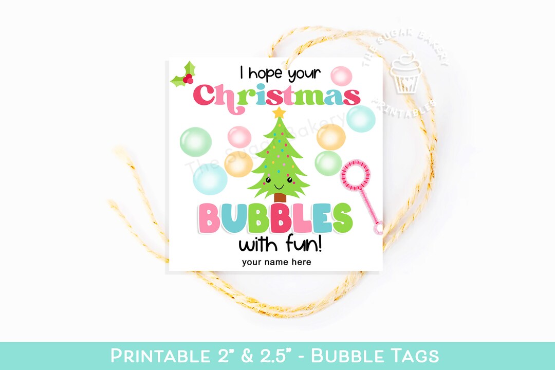 Printable Christmas Bubble TAG, Christmas BUBBLES Favor Tag, Printable ...