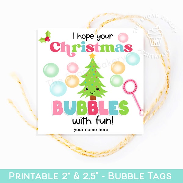 Printable Christmas Bubble TAG, Christmas BUBBLES favor tag, Printable holiday bubble tag, Christmas Gift from Teacher student classmates