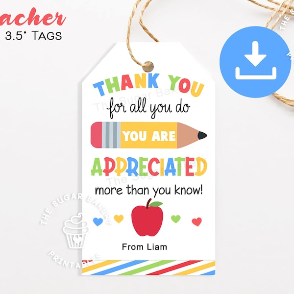 Teacher Appreciation TAGS, TEACHER Thank you Gift Tag, End of School Year Tag, Thank you teacher tag, Teacher Appreciation Week Gift tags