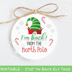 ESTOY DE VUELTA Etiquetas ELF, Etiquetas navideñas de elfos imprimibles, Etiqueta de galleta de elfos, Galletas de elfos, Imprimibles de Navidad de elfos, Regreso de elfos del Polo Norte Digital