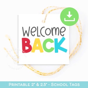 Welcome Back to School Cookie TAG. First day of school gift tags, 1st day of school treat tag, Printable School Tag for Teacher and Students