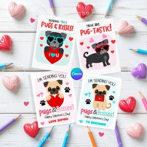 Tarjetas imprimibles para el Día de San Valentín con pugs Cachorros, pugs y BESOS Tarjetas de San Valentín EDITABLES para el aula y la escuela para niños, lindos pugs negros y tostados