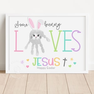 Arte de impressão de mão de Páscoa, Somebunny ama Jesus Artesanato de impressão de mão de Páscoa cristã, Artesanato de escola dominical, Artesanato de impressão de mão cristã, Artesanato de Páscoa