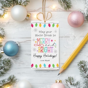Printable Merry and Bright Tags, Winter Break Tags for Teacher Staff Kids Christmas Break Classroom Tag Printable, Christmas favor gift tags