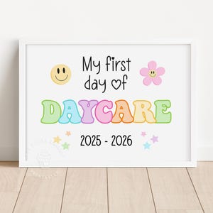 First day of DAYCARE Sign RETRO Daycare Sign 1st day of Daycare Daycare Sign Printable Daycare chalkboard pastel girl photo prop CRAY103