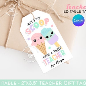 Teacher Appreciation Ice Cream TAGS, Here's the SCOOP Ice Cream Tags, SWEET Treat Teacher Tags, End of School Year Tag, Sweet Teacher tag