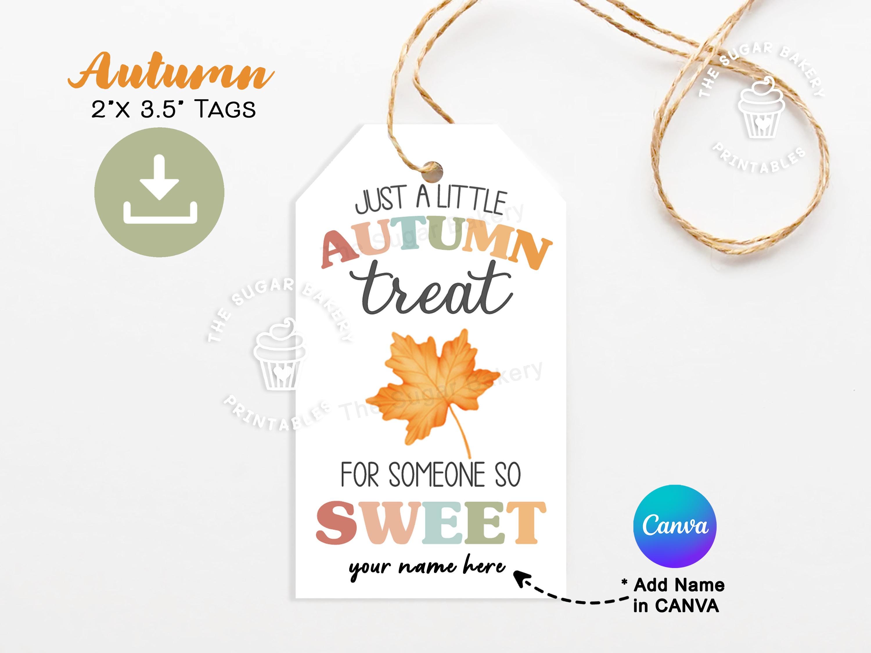 Autumn Fall Gift Tag Printable A Little Treat for Someone Sweet Fall ...