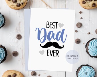 Fathers Day Card PRINTABLE Happy Father's Day card from Daughter from Son for Fathers Day gift card for Dad Daddy Best DAD ever Mustache