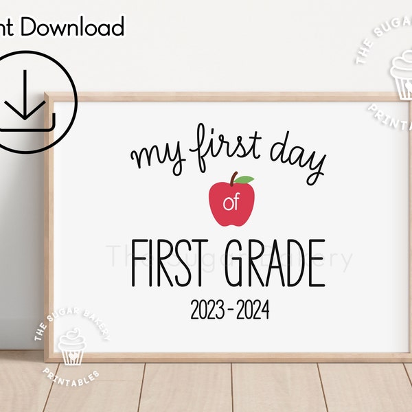 First day of school sign 1st GRADE, Back to school FIRST grade sign, 1st day Apple School SIGN, Printable School Chalkboard Sign  BW101