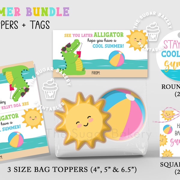 SUMMER Treat BUNDLE (toppers & tags), See you later Alligator End of Year STUDENT gift, Last day of school Teacher gift toppers and tags