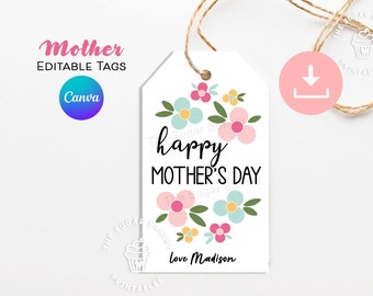 Happy Mother's Day Tag, Editable Mothers Day Gift Tags, Floral MOTHER'S Day TAG, Mothers Day Cookie Tag, Mothers Day Tags Printable Card