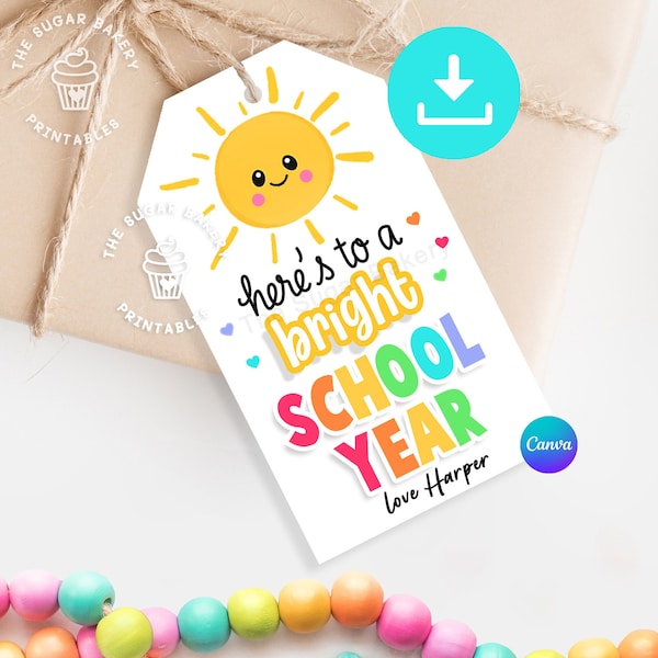 Here's to a bright SCHOOL year printable Tag, Back to school gift TAGS, Teacher Appreciation tags, 1st first day back to school student tag