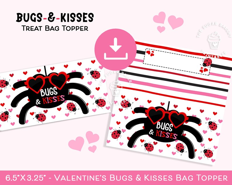 May include: Valentine's Day treat bag topper featuring a black spider wearing red heart-shaped sunglasses and the text "Bugs & Kisses". The topper is decorated with red hearts and ladybugs on a white background. The topper measures 6.5 inches by 3.25 inches.