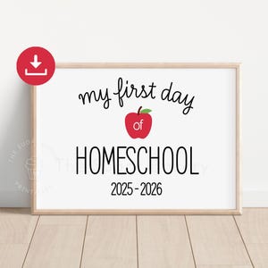 My First day of HOMESCHOOL Sign printable Homeschool sign First Day of School Homeschool SIGN APPLE Chalkboard Sign Instant download  BW101