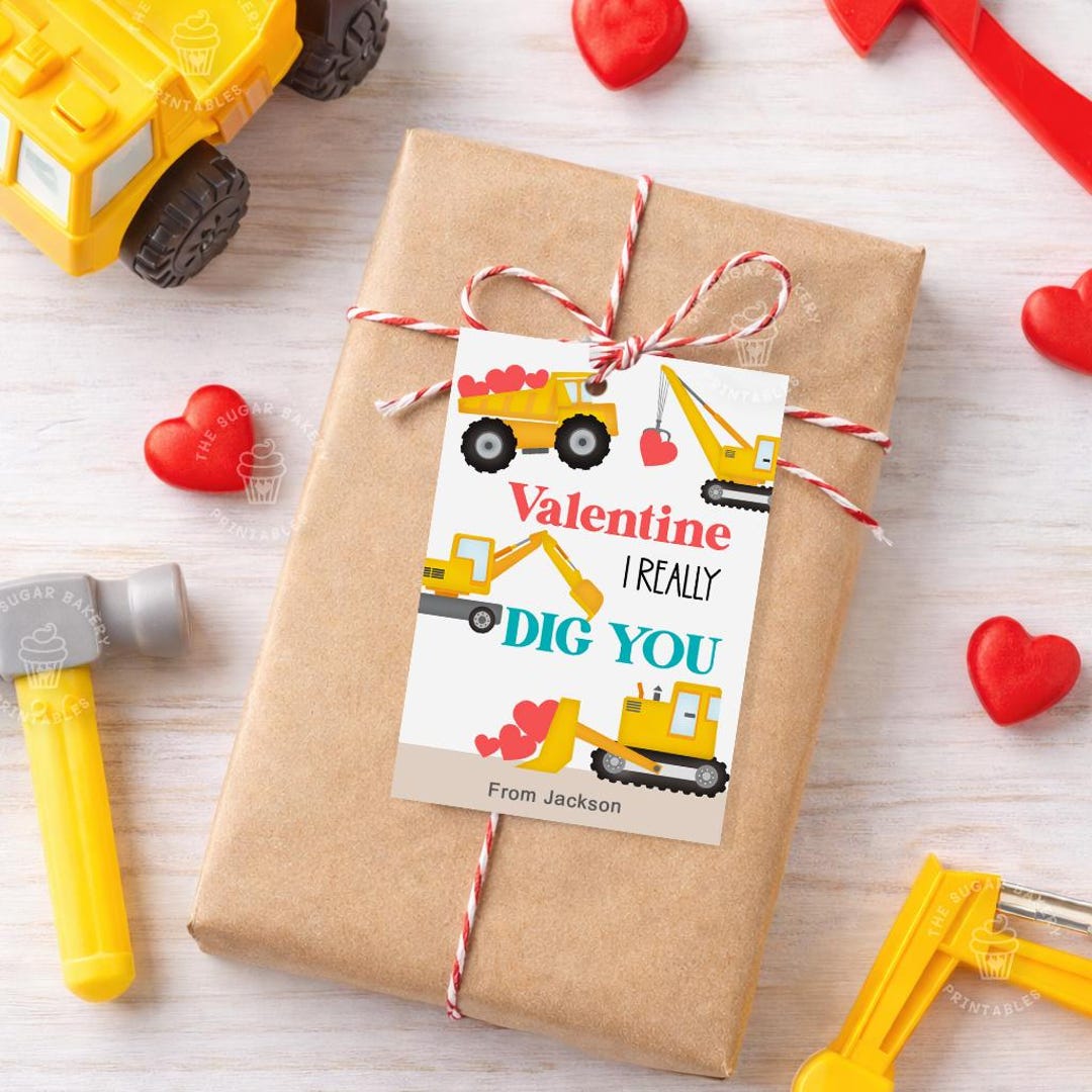 Construction Valentine Cards Printable, I Dig You Valentine Tags, Dump ...