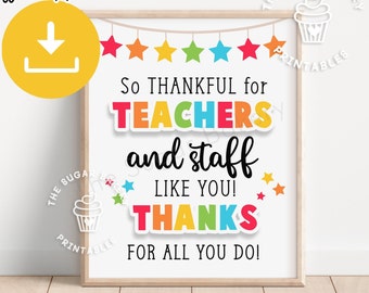 So THANKFUL for TEACHERS and STAFF, Printable Staff Appreciation Sign, Christmas Treats Sign, Lounge stocked, Employee Team Appreciation