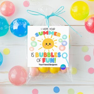 End of the school year Bubble TAGS, I hope your Summer BUBBLES with Fun, End of school summer bubble tag, Editable Bubble Summer student tag