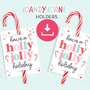Porte-canne en bonbon Holly Jolly VACANCES, étiquette de canne en bonbon imprimable, porte-canne en bonbon de Noël, porte-sucette de Noël, étiquette de faveur de classe
